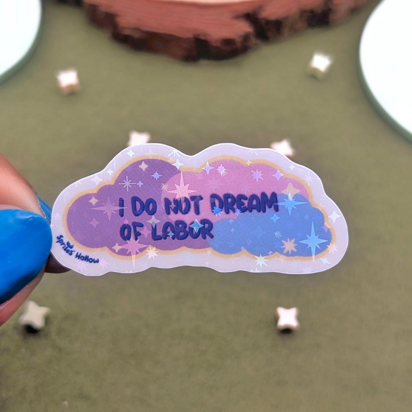 I Do Not Dream of Labor Holo Stars Vinyl Sticker
