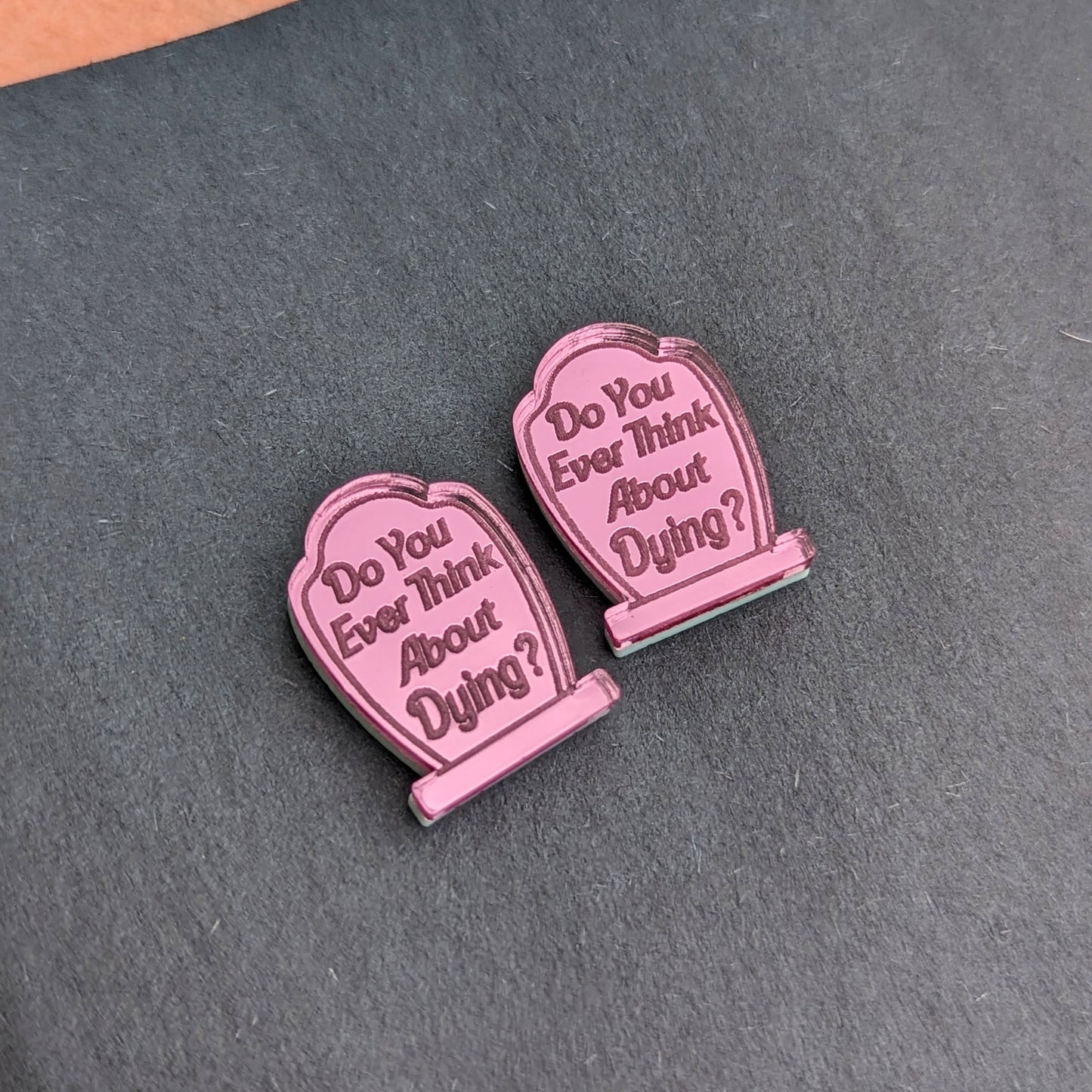 Pink "Do You Ever Think About Dying?" Stud Earrings